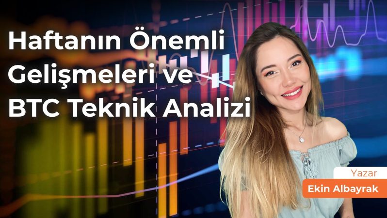 Haftanın Kıymetli Gelişmeleri ve BTC Teknik Tahlili 27 Mart – 2 Nisan